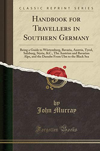 Handbook for Travellers in Southern Germany