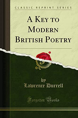 A Key to Modern British Poetry (Classic Reprint)