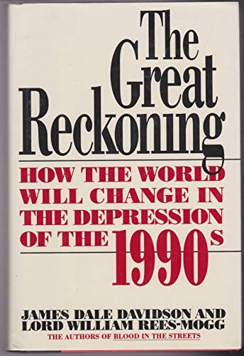 The Great Reckoning
