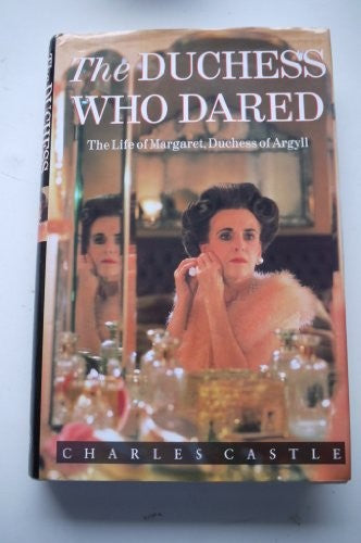 The Duchess Who Dared