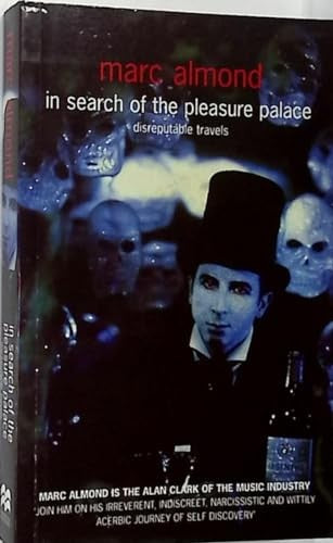 In Search of the Pleasure Palace