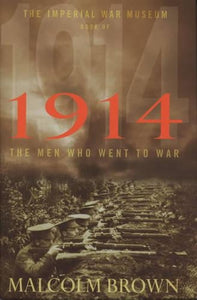The Imperial War Museum Book of 1914 