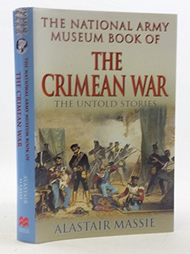 The National Army Museum Book of the Crimean War