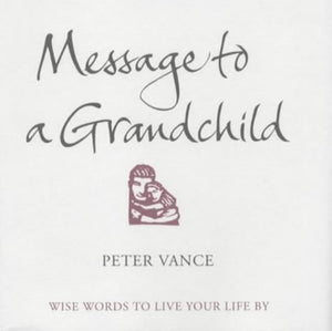 Message To A Grandchild 