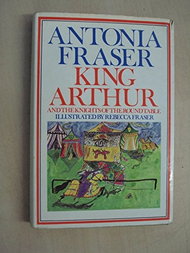 King Arthur and the Knights of the Round Table