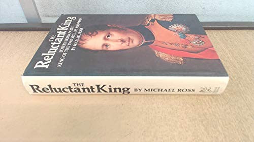 Reluctant King
