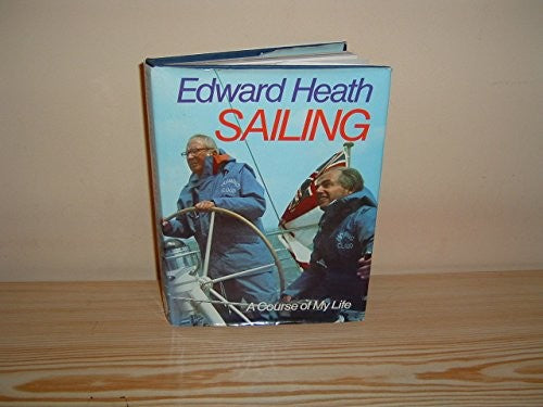 Sailing: Course of My Life