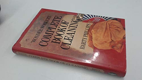 Wonder Worker's Complete Book of Cleaning