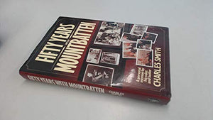 50 Years with Mountbatten