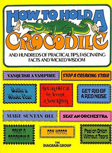 How to Hold a Crocodile 
