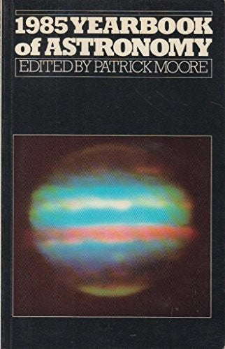 1985 Yearbook of Astronomy