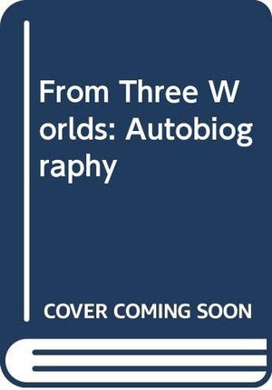 From Three Worlds