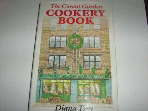 The Covent Garden Cookery Book