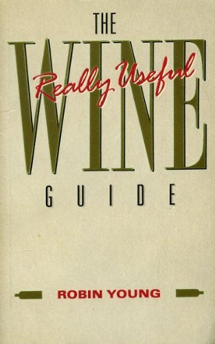 The Really Useful Wine Guide