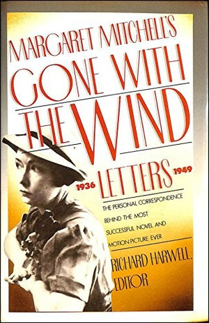 "Gone with the Wind" Letters