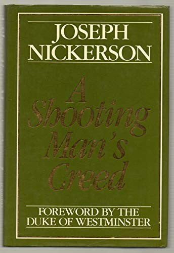 A Shooting Man's Creed