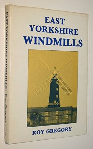 East Yorkshire Windmills