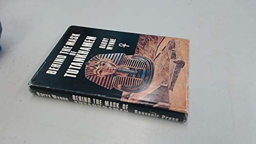 Behind the Mask of Tutankhamen