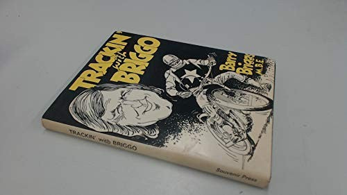 Trackin' with Briggo