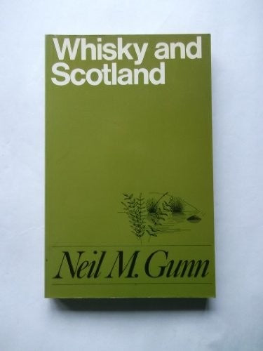 Whisky and Scotland