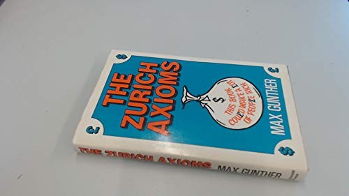 Zurich Axioms