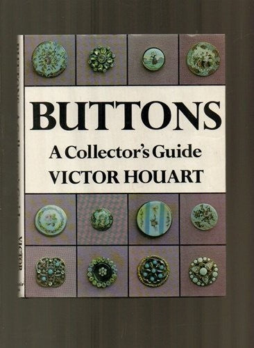 Buttons: a Collectors Guide