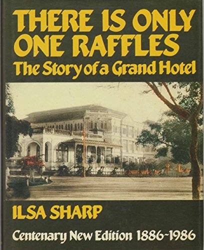 There is Only One Raffles