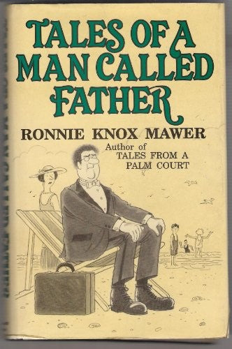 Tales of a Man Called Father