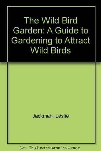 The Wild Bird Garden