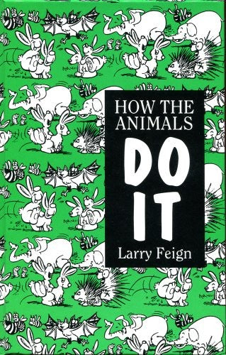 How the Animals Do it