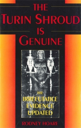 Turin Shroud is Genuine