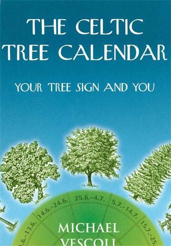 The Celtic Tree Calendar