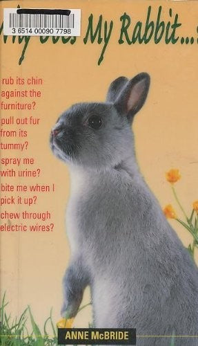 Why Does My Rabbit...?