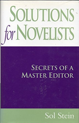 Solutions for Novelists: Secrets of a Master Editor