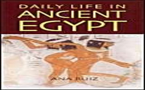 Daily Life in Ancient Egypt