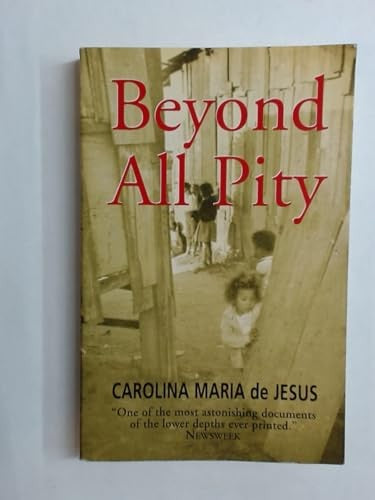 Beyond All Pity