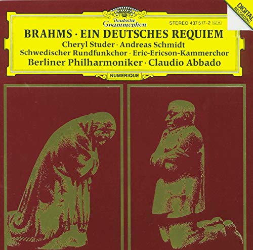 Brahms: Ein deutsches Requiem