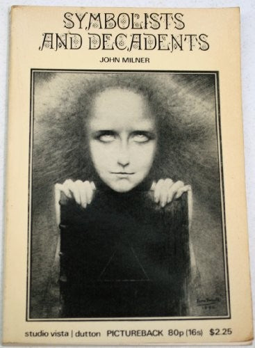 Symbolists and decadents