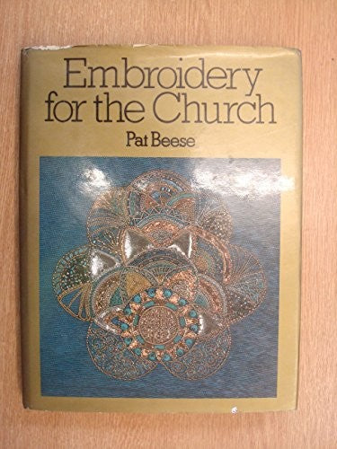 Embroidery for the church (A Studio handbook)