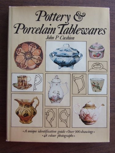 Pottery and Porcelain Tablewares
