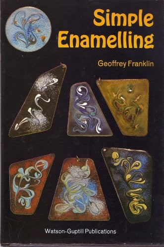 Simple Enamelling (How to Do it)