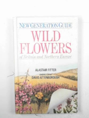 New Generation Guide to the Wild Flowers of Britain