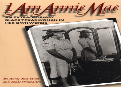 I Am Annie Mae
