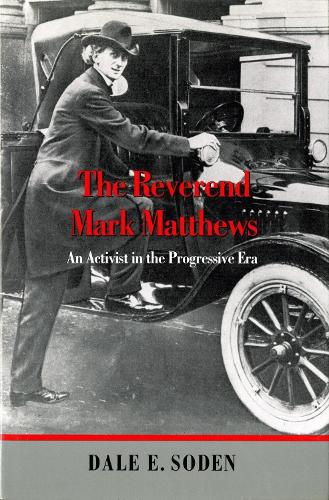 The Reverend Mark Matthews
