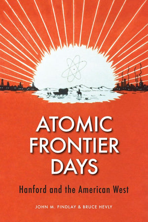 Atomic Frontier Days