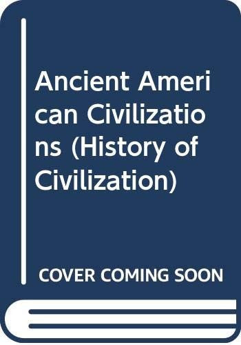 Ancient American Civilizations