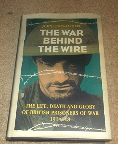 The War Behind the Wire