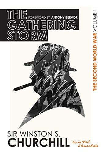 The Second World War: The Gathering Storm