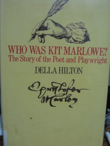 Who Was Kit Marlowe?