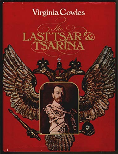 The Last Tsar and Tsarina